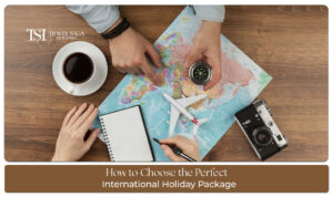 How to choose the perfect international holiday package with travel planning, destination research and tour package comparison