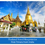 Thailand Travel Guide for First-Time Indian Travelers – tips to plan your first Thailand trip from India
