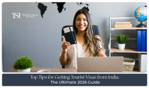 Top tips for getting tourist visas from India in 2026 with simple travel visa application guidance