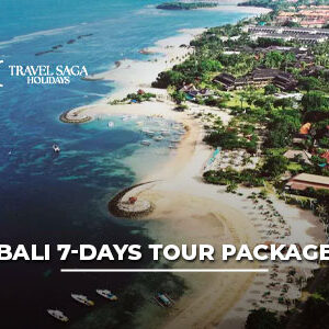 Bali 7 days tour package from India with beaches, temples, luxury resorts and full island experience