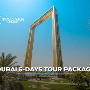Dubai 5 Days Tour Package from India with Burj Khalifa, Desert Safari and Marina Cruise