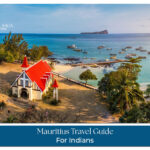 Mauritius travel guide for Indians with beautiful beaches, island attractions, visa tips, and holiday planning information