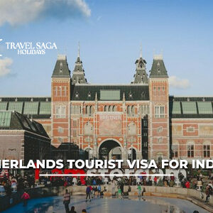 Netherlands Tourist Visa for Indians with passport, Schengen visa application, travel documents, and easy visa assistance.