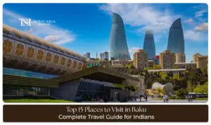 Famous landmarks and scenic attractions showcasing the top 15 places to visit in Baku, Azerbaijan.