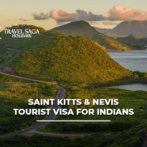 Saint Kitts and Nevis Tourist Visa for Indians with passport, travel visa approval, and beautiful Caribbean island beach background.