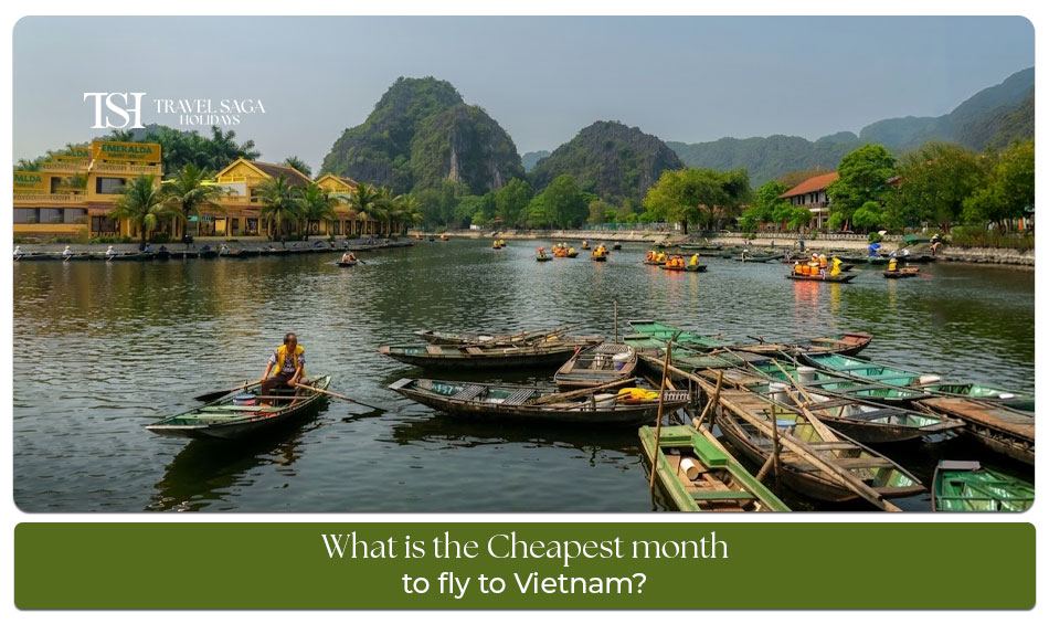 Cheapest month to fly to Vietnam with budget travel and affordable flight deals