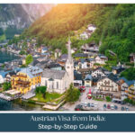 Austrian visa from India guide with complete application steps and requirements
