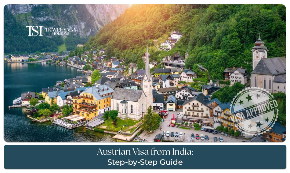 Austrian visa from India guide with complete application steps and requirements
