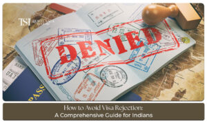 Avoid visa rejection for Indians with expert travel documentation support