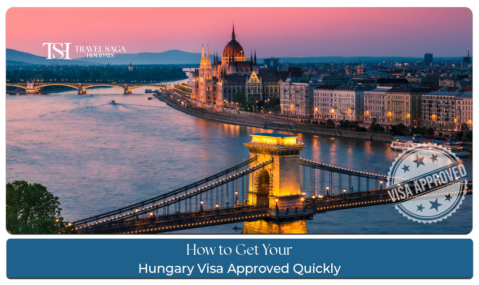 Hungary visa fast approval tips with passport, visa documents, and quick application guidance