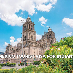 Mexico tourist visa for Indians with passport, visa documents, and famous Mexico travel attractions for holiday planning