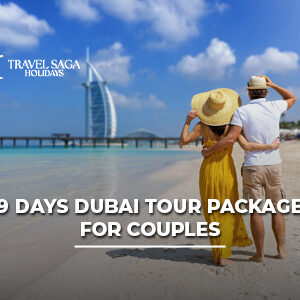 9 Days Dubai Tour Package for Couples with Burj Khalifa, desert safari, Marina cruise, luxury hotel, and romantic experiences.