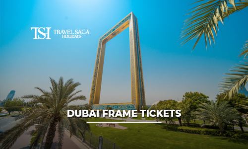 Dubai Frame Tickets