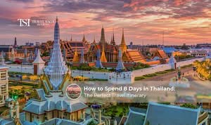 Travellers exploring Thailand beaches, temples, islands, and city attractions during an 8-day trip