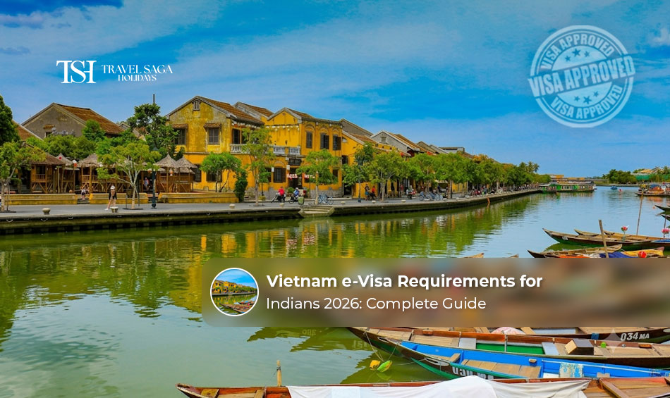 Vietnam e-Visa requirements for Indian travellers in 2026..