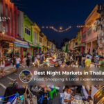 Best night markets in Thailand for food, shopping, and local experiences.