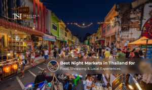 Best night markets in Thailand for food, shopping, and local experiences.