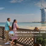 Visiting Dubai in October 2026 for a memorable holiday experience.