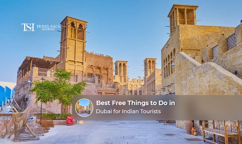 Best free things to do in Dubai for Indian tourists, including beaches, cultural attractions and city sightseeing