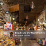 Best souks and night markets in Dubai for Indian tourists exploring traditional shopping and local markets