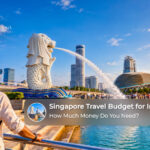 Singapore travel budget for Indian tourists showing Singapore dollars, daily expenses, hotel costs, food and sightseeing attractions
