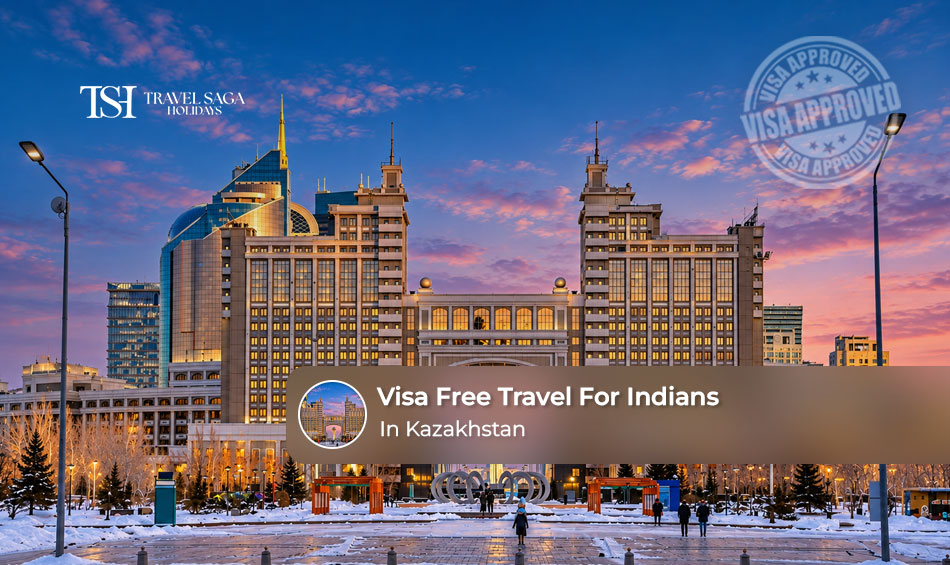 Indian travellers exploring Kazakhstan's scenic mountains and city attractions without a visa.